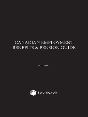 cover image of Canadian Employment Benefits and Pension Guide